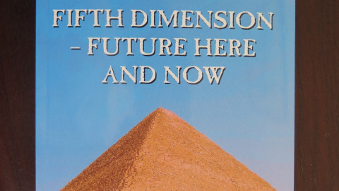 FIFTH DIMENSION – FUTURE HERE AND NOW